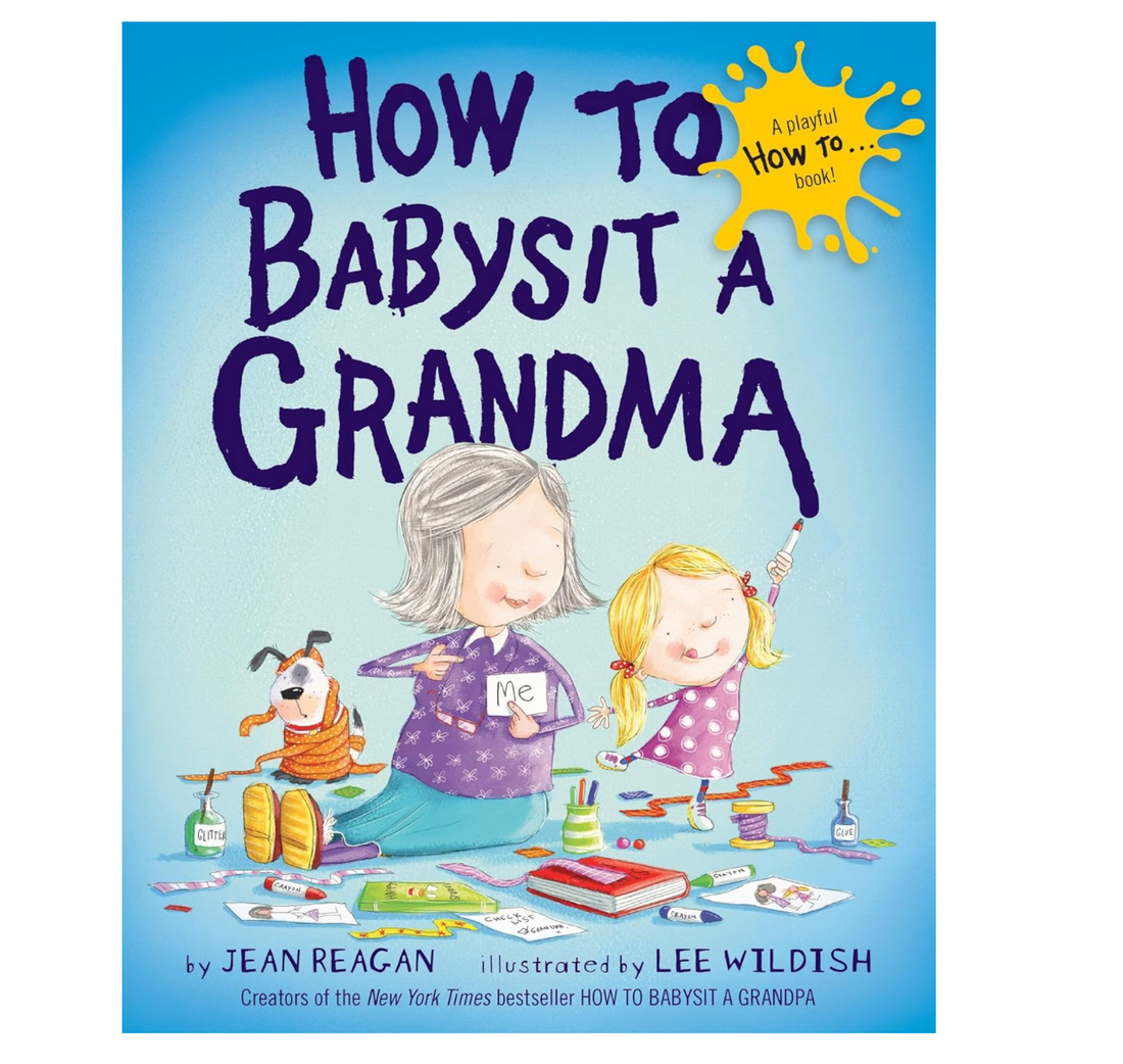 How To Babysit a Grandma Book