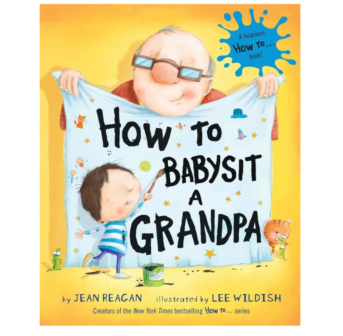 How To Babysit a Grandpa Book