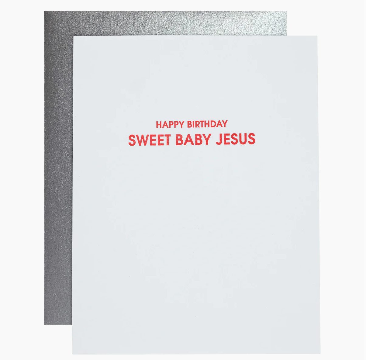 &quot;Happy Birthday Sweet baby Jesus&quot; Card