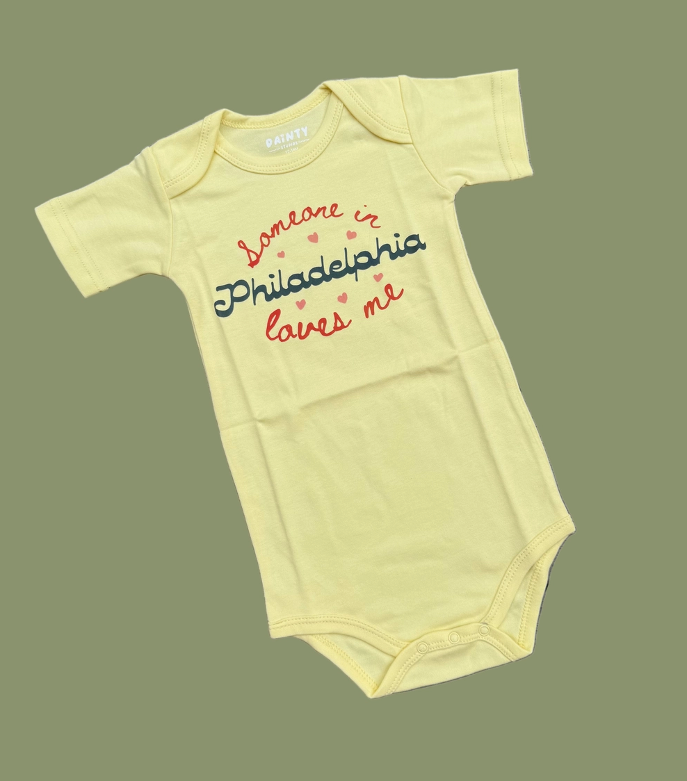 "Someone in Philadelphia" Onesie