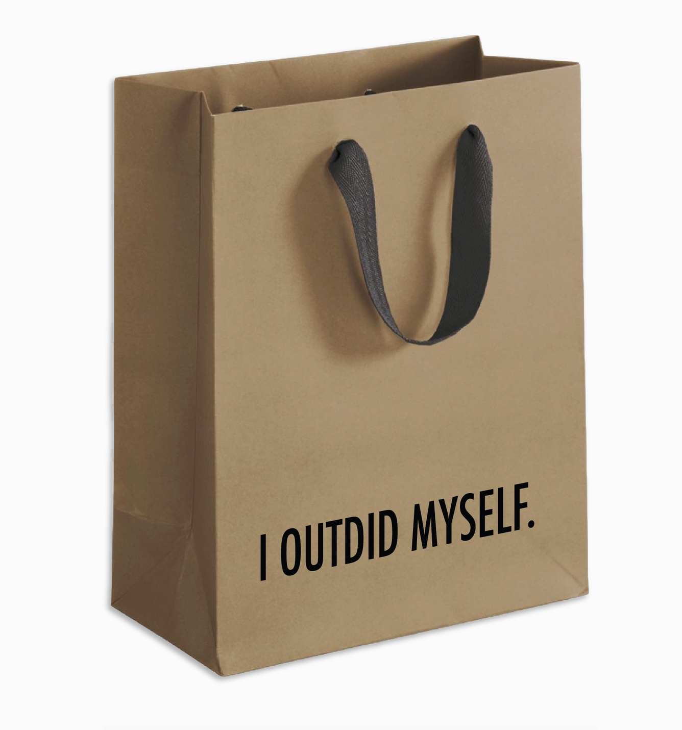 Outdid Myself Gift Bag