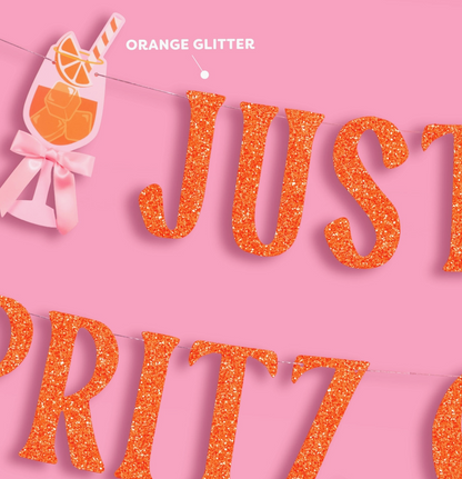 "Just A Spritz Older" Banner
