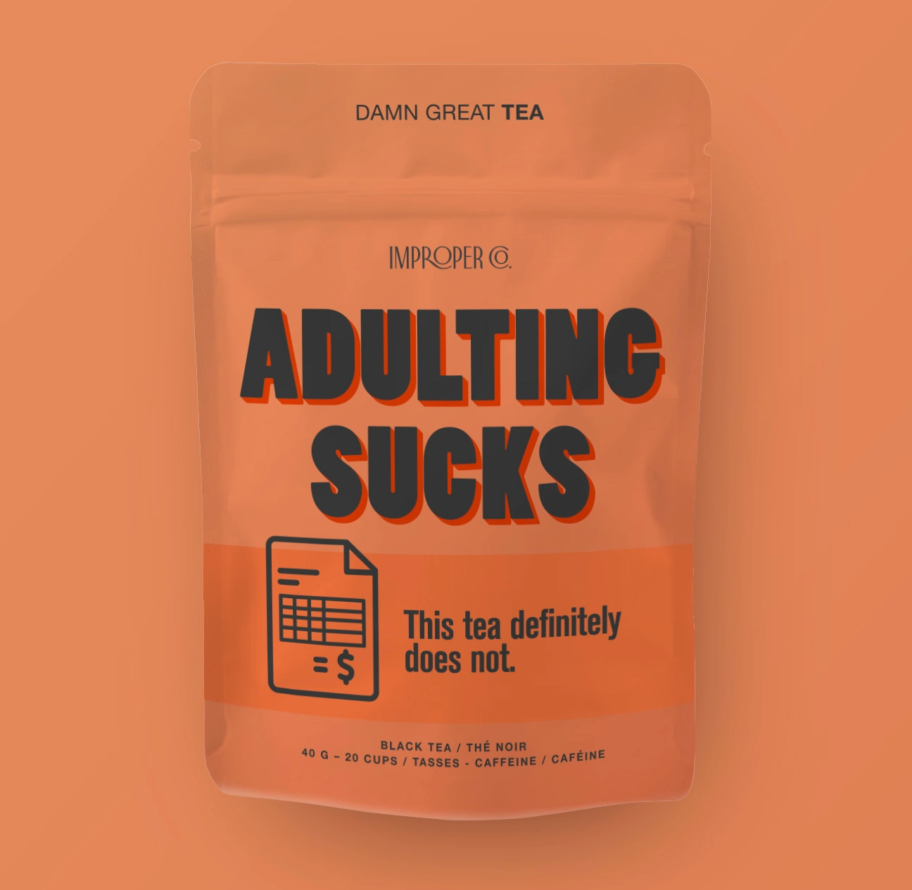 Adulting Sucks Black Loose Tea