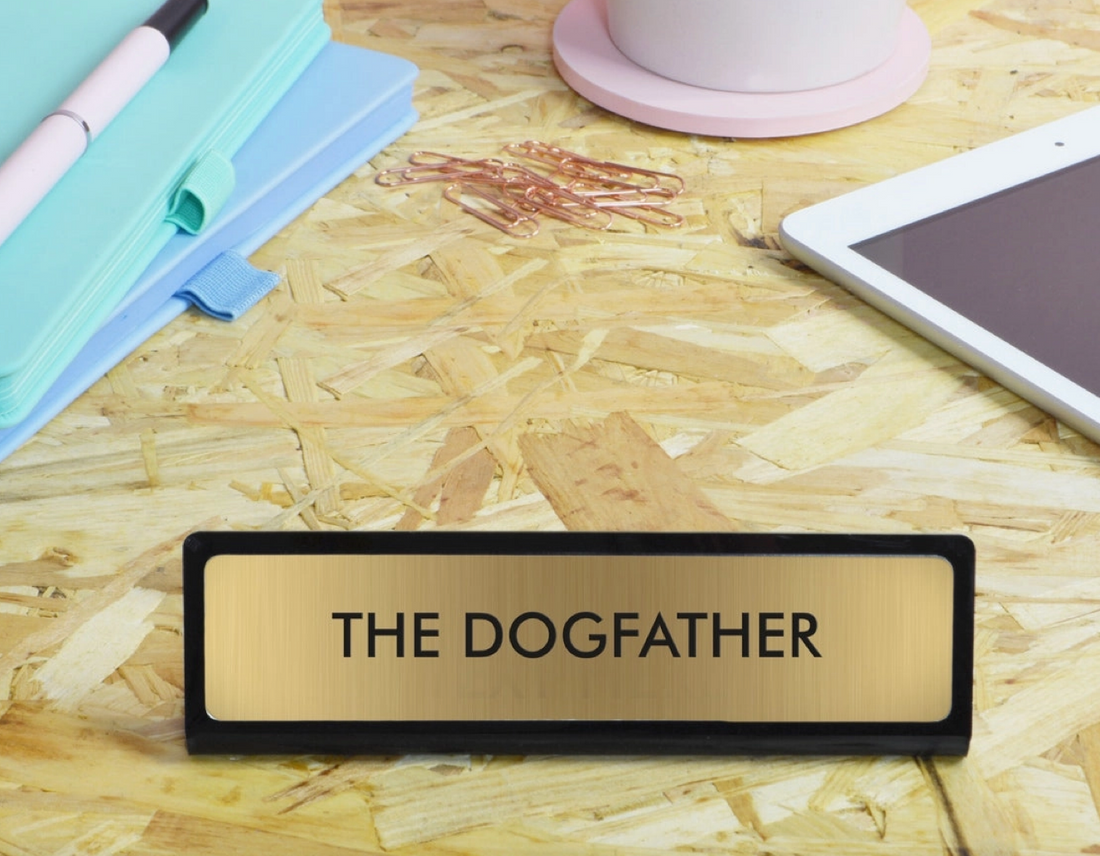 "The Dogfather" Desk Plate