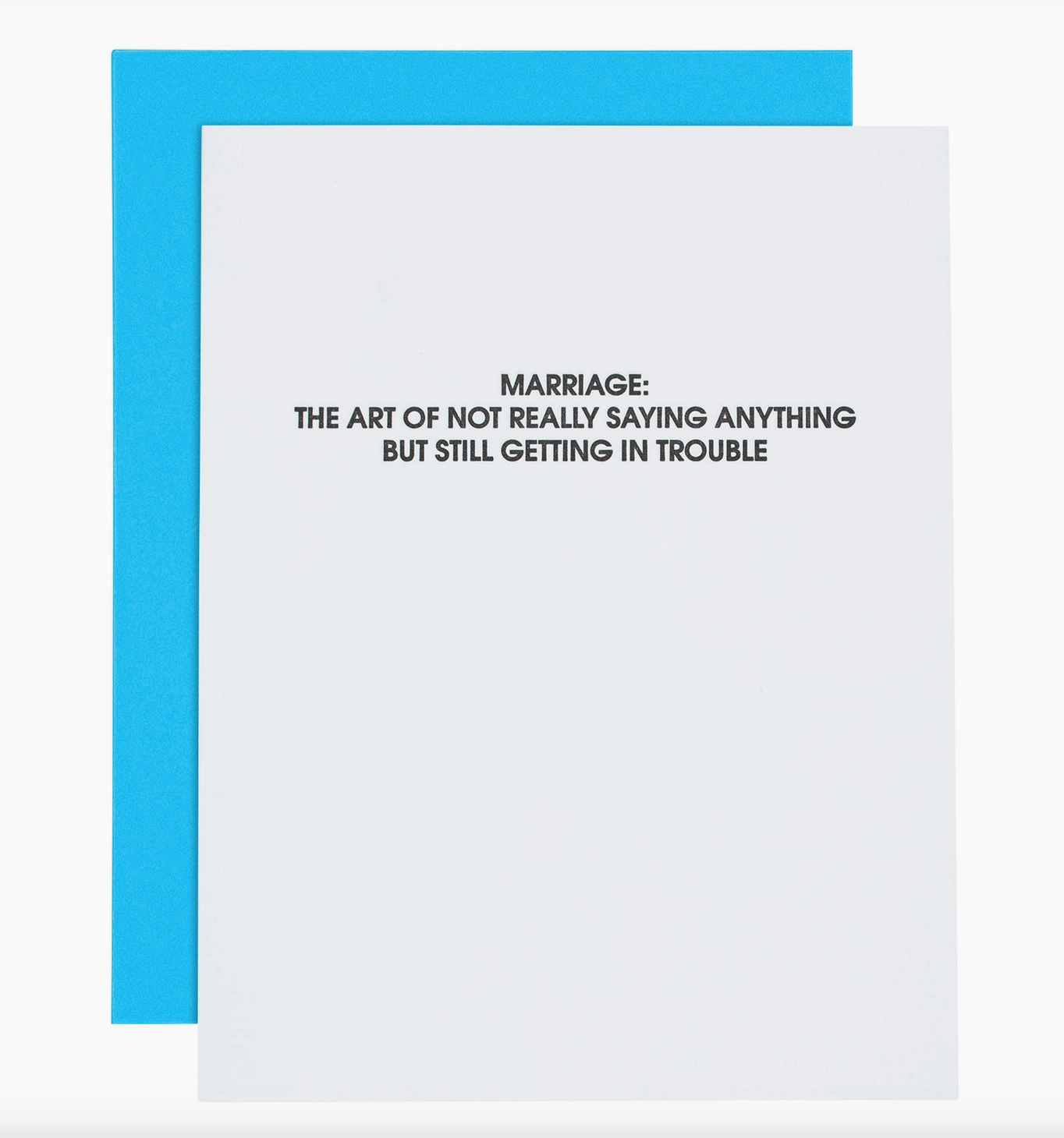 Marriage: Not Saying Anything Card