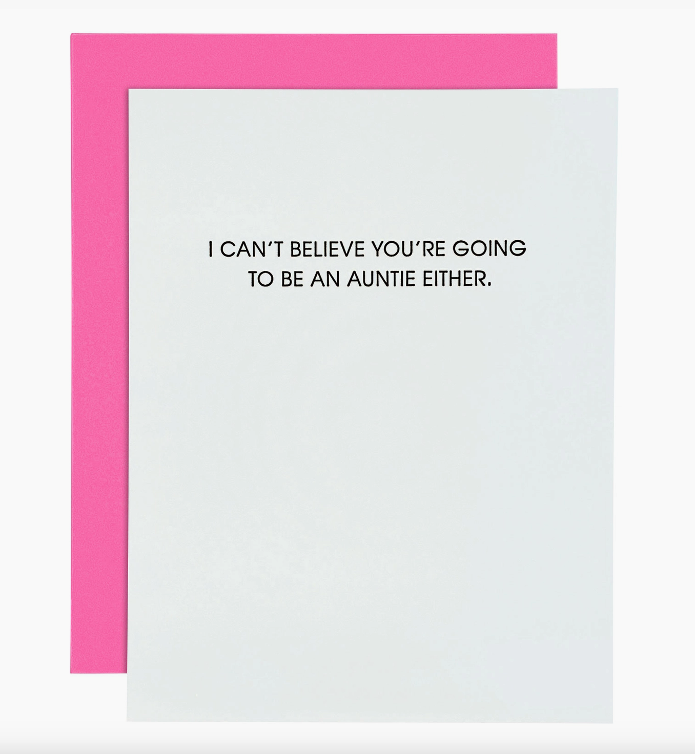 "Cant Believe: Auntie" Card
