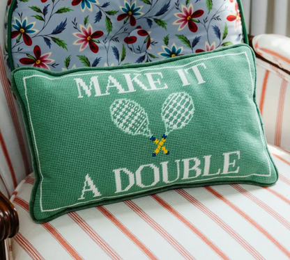 "Make It A Double" Needlepoint Pillow