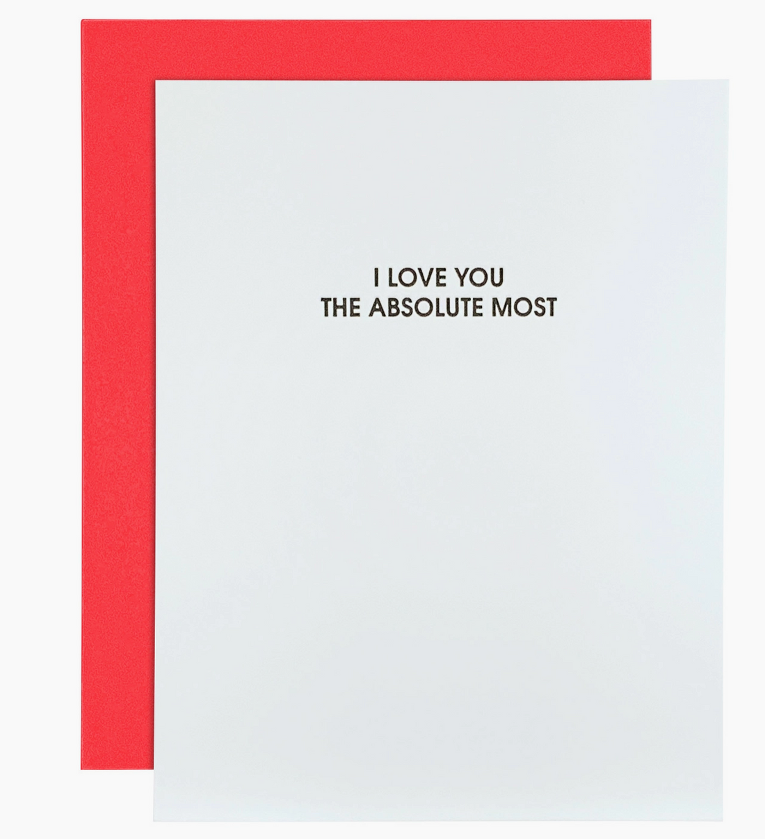 I Love You The Most Card