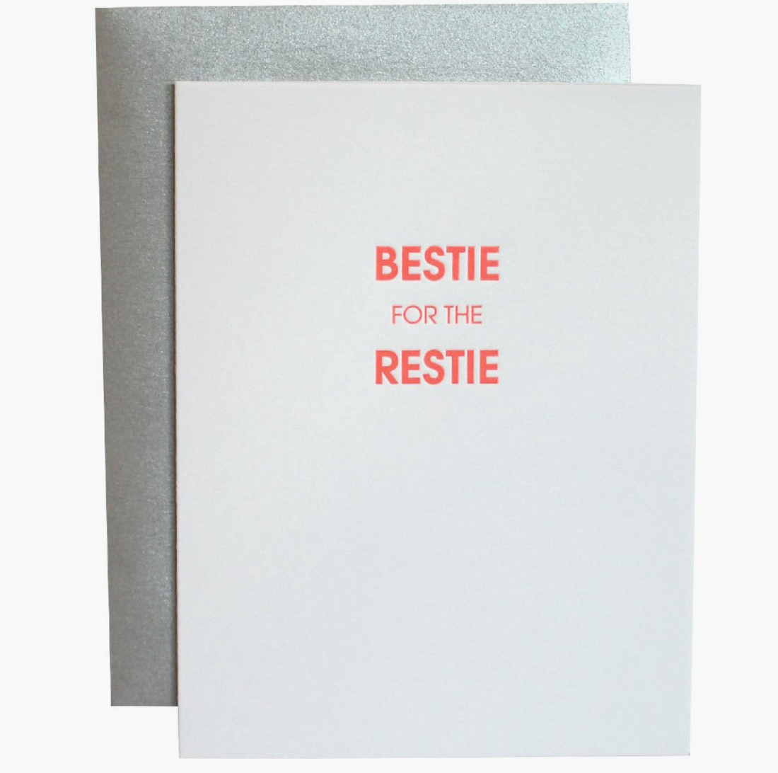 Bestie For The Restie Card