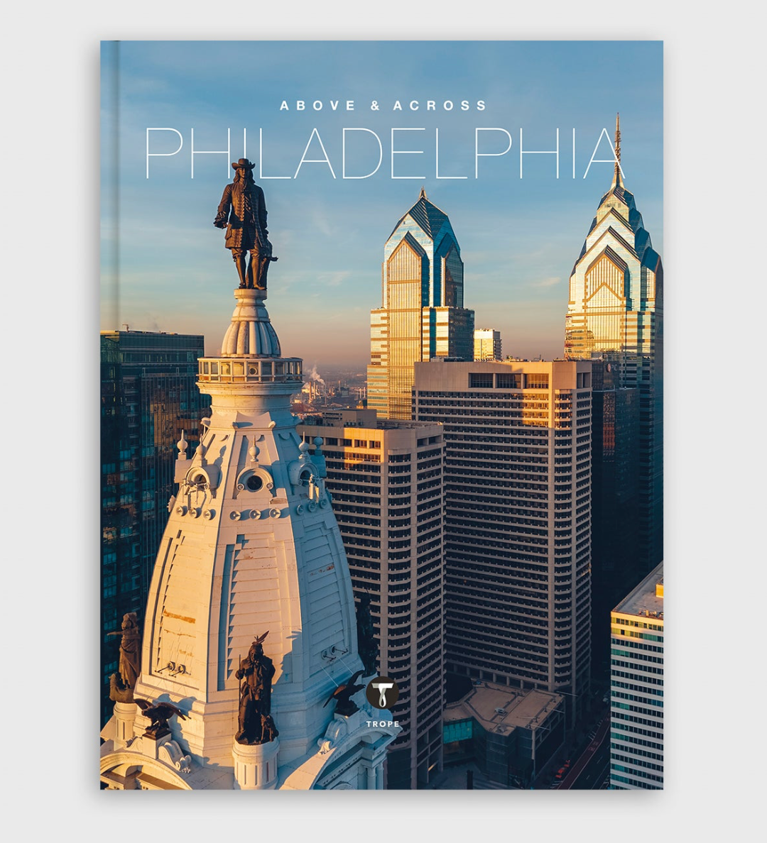 Above &amp; Across Philadelphia