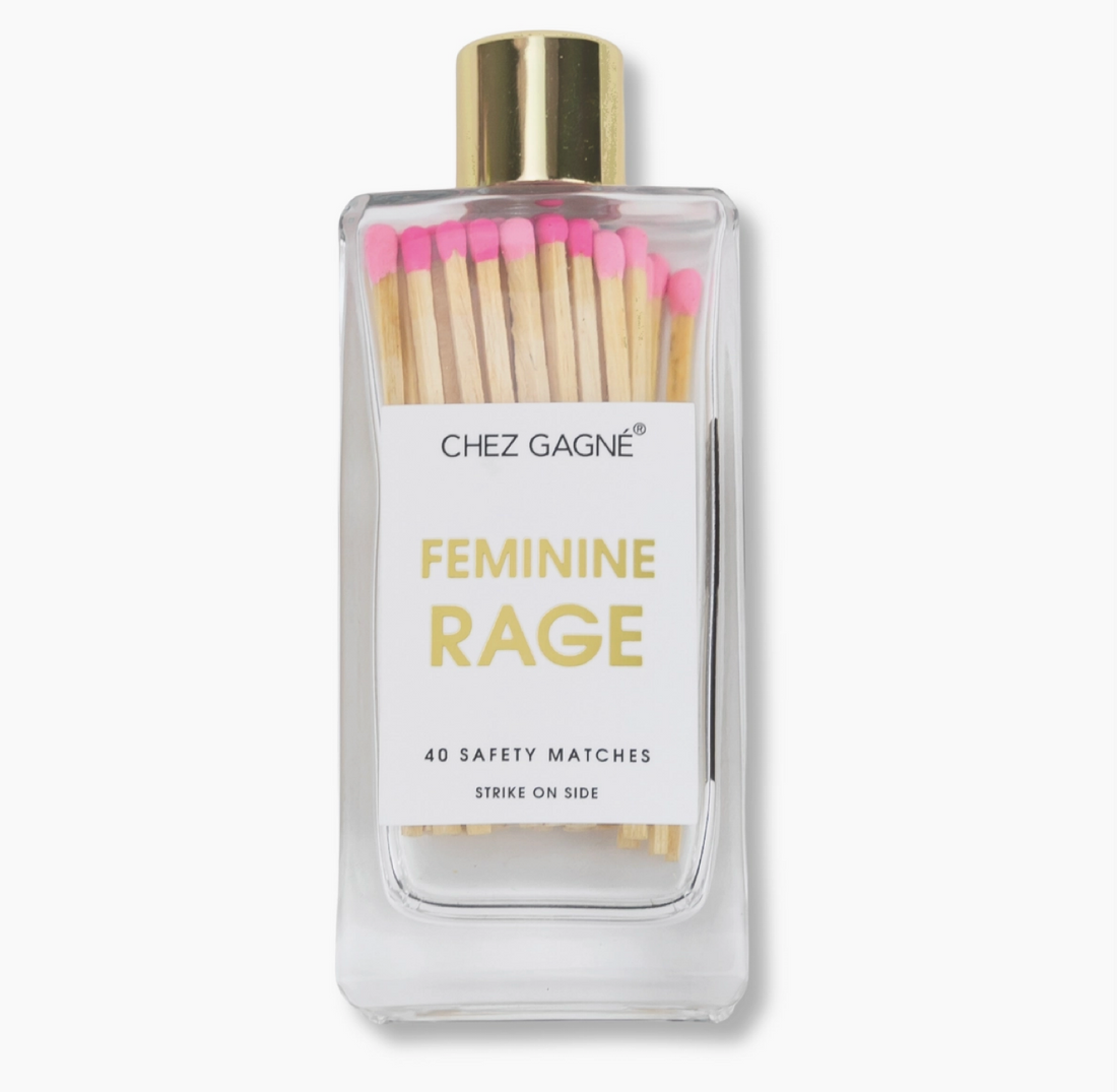 "Feminine Rage" Matches