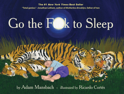 Go The F*ck To Sleep Book